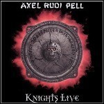 Axel Rudi Pell - Knights Live