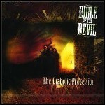 Bible Of The Devil - The Diabolic Procession Bible Of The Devil - The Diabolic Procession