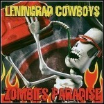 Leningrad Cowboys - Zombies Paradise - 8 Punkte