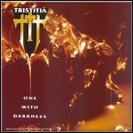Tristitia - One With Darkness