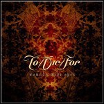 To/Die/For - Wounds Wide Open To/Die/For - Wounds Wide Open