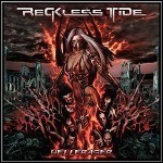 Reckless Tide - Helleraser - 7,5 Punkte
