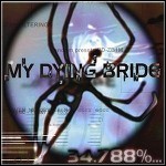 My Dying Bride - 34.788 %... Complete - 8 Punkte My Dying Bride - 34.788 %... Complete - 8 Punkte