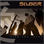 Silber - Hier Und Jetzt Silber - Hier Und Jetzt