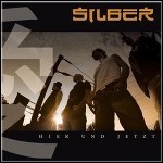 Silber - Hier Und Jetzt