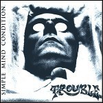 Trouble - Simple Mind Condition - 6,5 Punkte