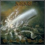 Ahab - The Call Of The Wretched Sea