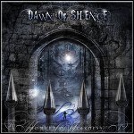 Dawn Of Silence - Moment Of Weakness Dawn Of Silence - Moment Of Weakness
