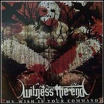 Witness The End - My Wish Is Your Command (EP) - keine Wertung