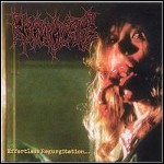 Regurgitate - Effortless Regurgitation...The Torture Sessions