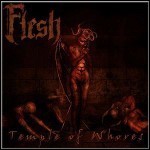 The Pete Flesh Deathtrip - Temple Of Whores