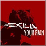 Exilia - Your Rain (Single) - keine Wertung