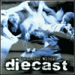 Diecast - Undo The Wicked