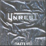 Unrest - Taste It