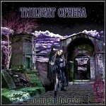 Twilight Ophera - Midnight Horror