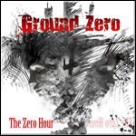 Ground Zero - The Zero Hour (EP) - 8 Punkte