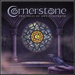 Cornerstone - Two Tales Of One Tomorrow - 7,5 Punkte