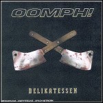 Oomph! - Delikatessen (Compilation) - keine Wertung