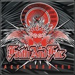 Faith And Fire - Accelerator - 8,5 Punkte