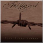 Funeral - From These Wounds