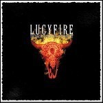 Lucyfire - This Dollar Saved My Life At Whitehorse - 9 Punkte