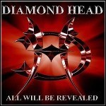 Diamond Head - All Will Be Revealed