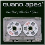 Guano Apes - The Best And The Lost (T)Apes