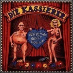 Die Kassierer - Der Heilige Geist Greift An