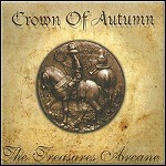 Crown Of Autumn - The Treasures Arcane - 9,5 Punkte