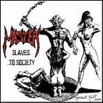 Master - Slaves To Society Master - Slaves To Society