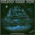 Twisted Tower Dire - Netherworlds Twisted Tower Dire - Netherworlds