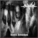 Incineritor - Morbid Iconoclasm (EP)