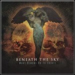 Beneath The Sky - What Demons Do To Saints