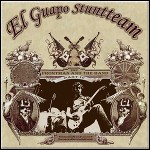 El Guapo Stuntteam - Accusation Blues El Guapo Stuntteam - Accusation Blues