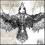Haste The Day - Pressure The Hinges