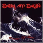 Dark At Dawn - Oceans Of Time