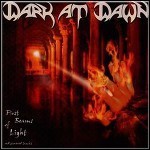 Dark At Dawn - First Beams Of Light