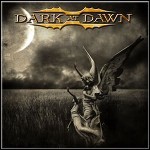 Dark At Dawn - Dark At Dawn