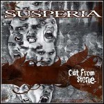 Susperia - Cut From Stone