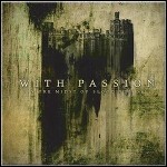 With Passion - In The Midst Of Bloodied Soil