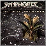 Symphorce - Truth To Promises