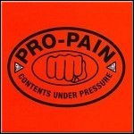 Pro-Pain - Contents Under Pressure