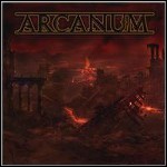 Arcanum [AT] - What If You Die Tomorrow...