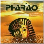 Pharao - Anthology 1986-2006