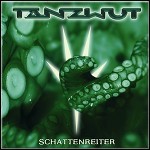 Tanzwut - Schattenreiter (Ltd. Ed. )