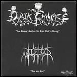 Dark Embrace / Nagelfar - Dark Embrace/Nagelfar