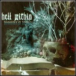 Hell Within - Shadows Of Vanity Hell Within - Shadows Of Vanity