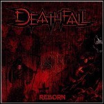 Deathfall - Reborn