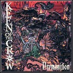 Keen Of The Crow - Premonition