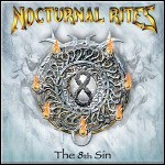 Nocturnal Rites - The 8th Sin Nocturnal Rites - The 8th Sin